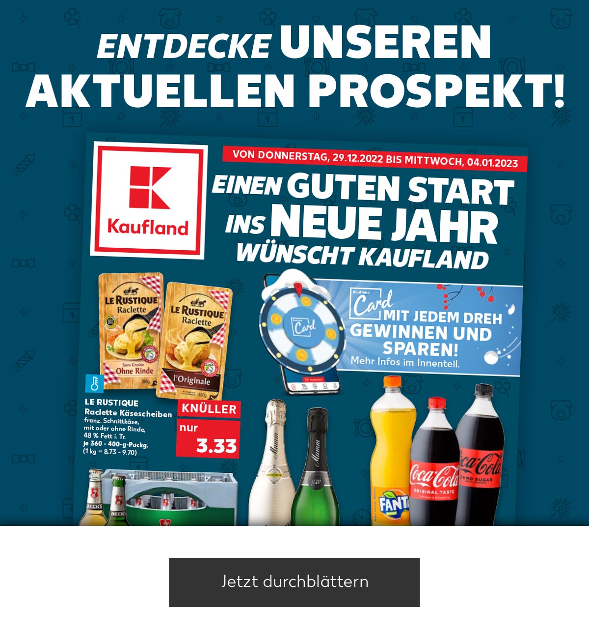 Schriftzug: ENTDECKE UNSEREN AKTUELLEN PROSPEKT!; Abbildung: Prospekt; Button: Jetzt durchblättern