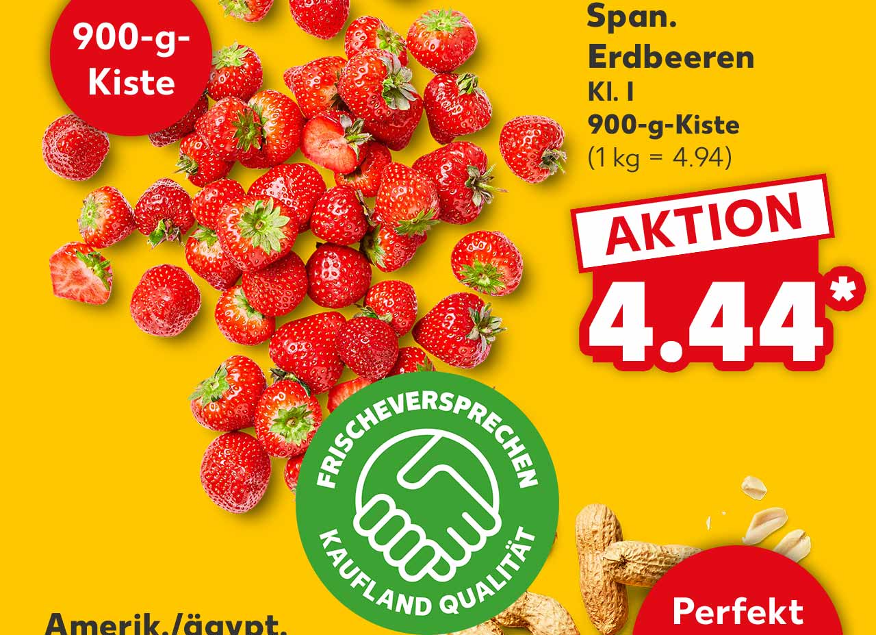 Span. Erdbeeren, Kl. I, 900-g-Kiste für 4.44 Euro* (1 kg = 4.94); Störer: 900-g-Kiste; Logo: FRISCHEVERSPRECHEN KAUFLAND QUALITÄT