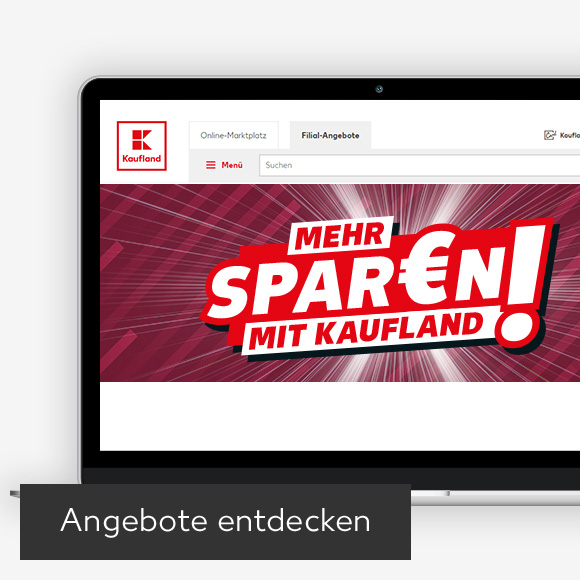 Abbildung: Laptop zeigt Knüllerangebote auf Kaufland-Webseite; Button: Angebote entdecken