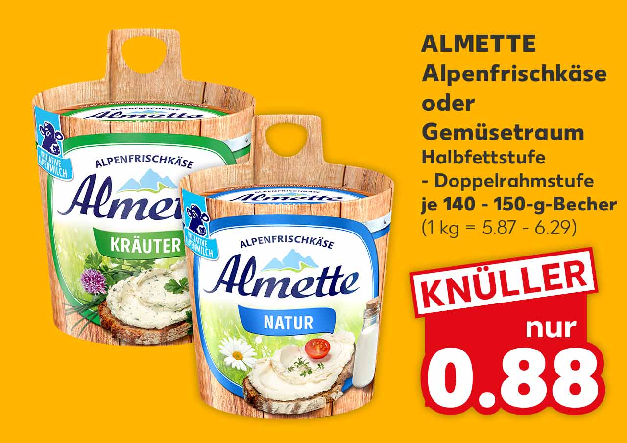 ALMETTE Alpenfrischkäse oder Gemüsetraum, versch. Sorten, Halbfettstufe - Doppelrahmstufe, je 140 - 150-g-Becher für 0.88 Euro (1 kg = 5.87 - 6.29)