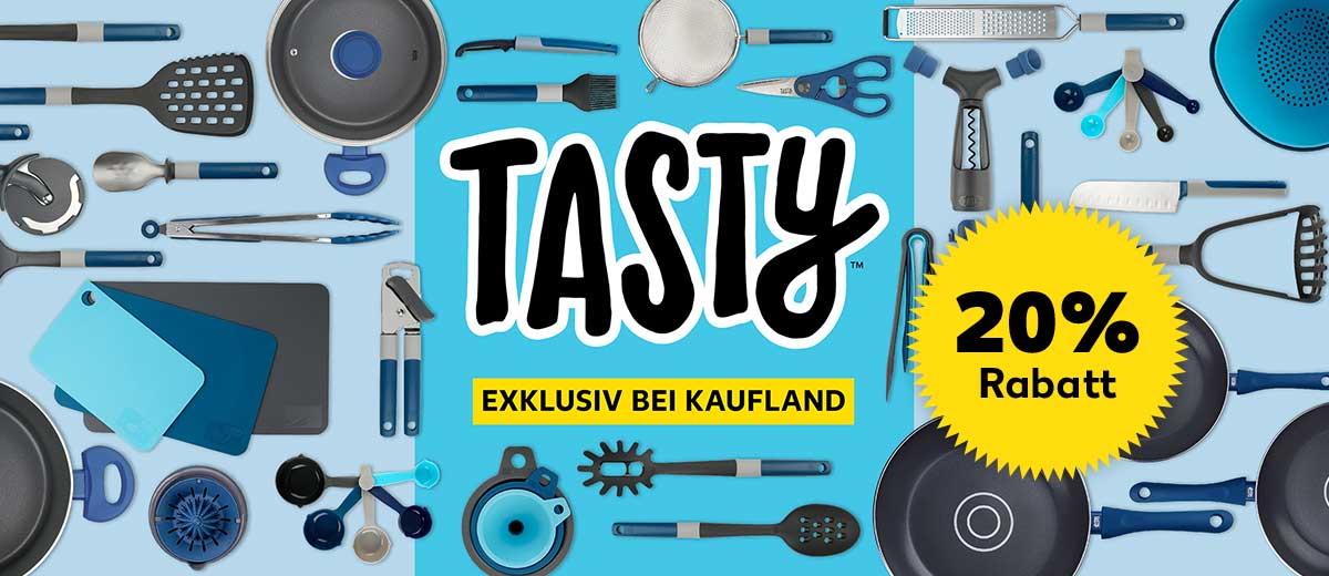 Logo: Tasty; Schriftzug: EXKLUSIV BEI KAUFLAND; Abbildung: Viele verschiedene Küchenartikel von Tasty; Störer: 20% Rabatt