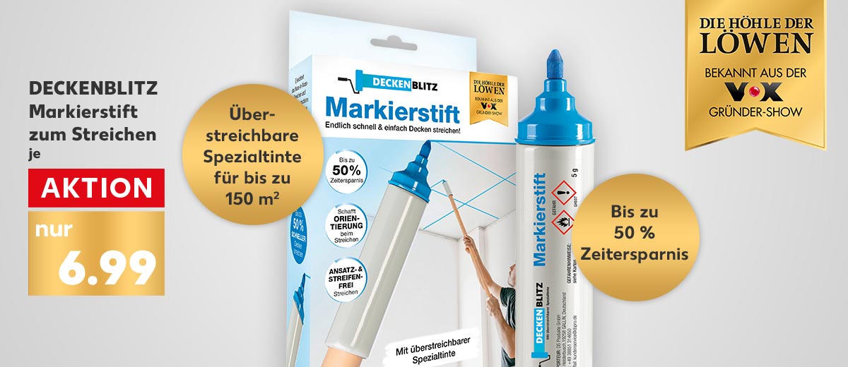 Logo: DIE HÖHLE DER LÖWEN BEKANNT AUS DER VOX-GRÜNDER-SHOW; DECKENBLITZ Markierstift zum Streichen, je für 6.99 Euro; Störer: Überstreichbare Spezialtinte für bis zu 150 m²; Störer: Bis zu 50 % Zeitersparnis