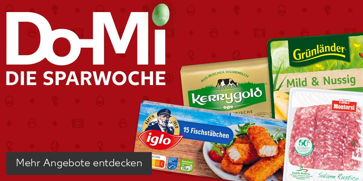 Schriftzug: Do-Mi DIE SPARWOCHE; Produktabbildungen: KERRYGOLD Butter oder Extra, IGLO Fischstäbchen, GRÜNLÄNDER Dtsch. Schnittkäse, MONTORSI Ital. Salami; Button: Mehr Angebote entdecken