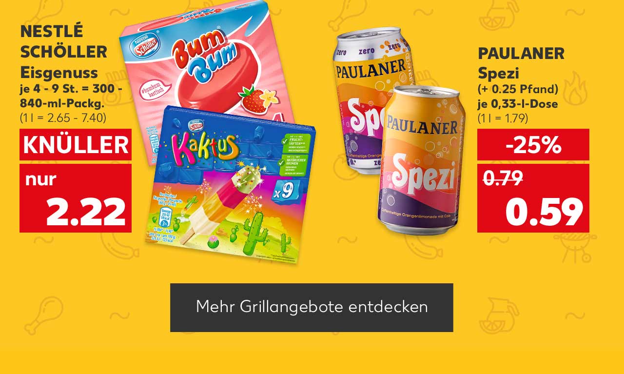 NESTLÉ SCHÖLLER Eisgenuss, versch. Sorten, je 4 - 9 St. = 300 - 840-ml-Packg. für 2.22 Euro (1 l = 2.65 - 7.40); PAULANER Spezi, versch. Sorten, (+ 0.25 Pfand), je 0.33-l-Dose für 0.59 Euro (1 l = 1.79); Button: Mehr Grillangebote entdecken