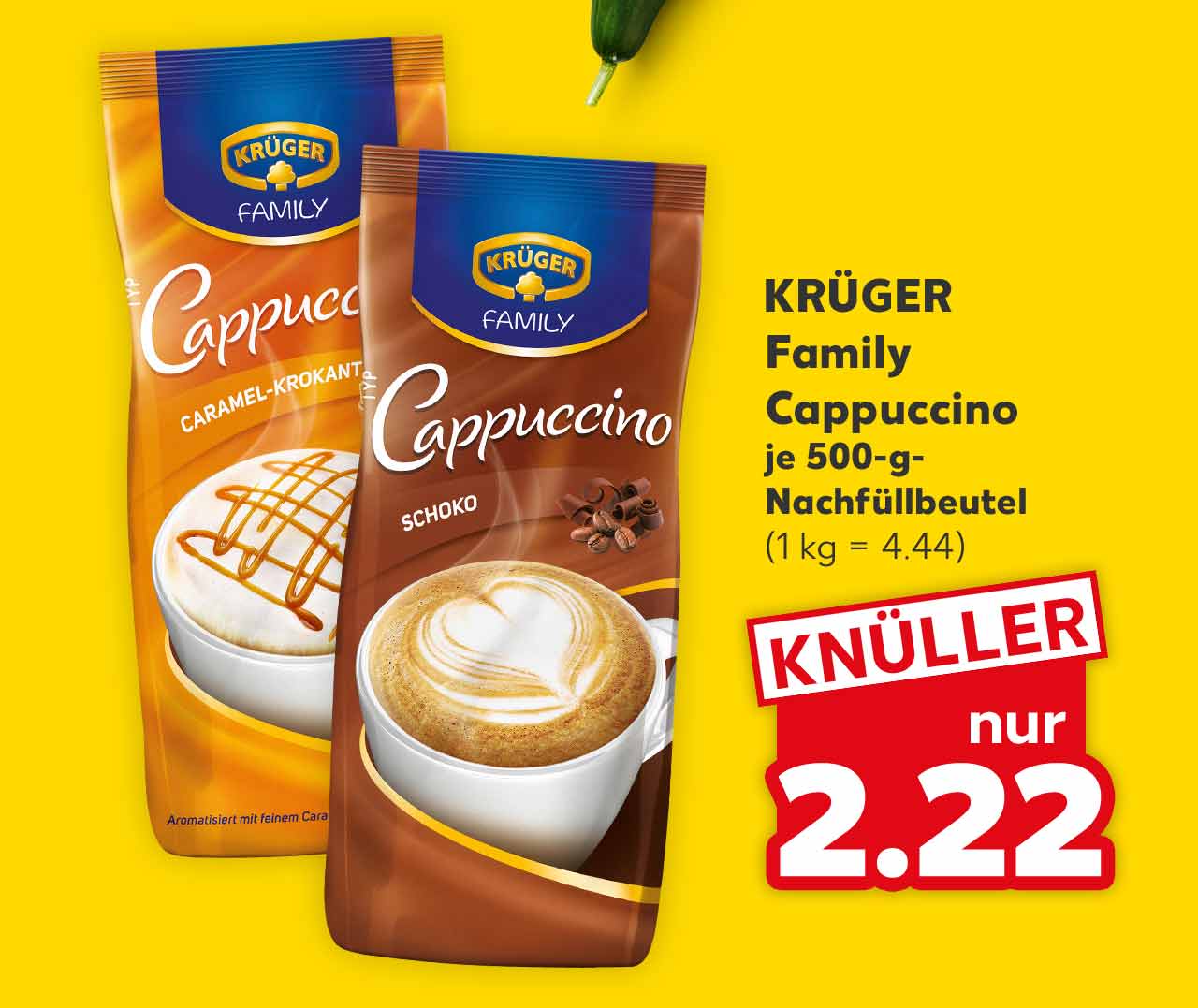 KRÜGER Family Cappuccino, versch. Sorten, je 500-g-Nachfüllbeutel für 2.22 Euro (1 kg = 4.44)
