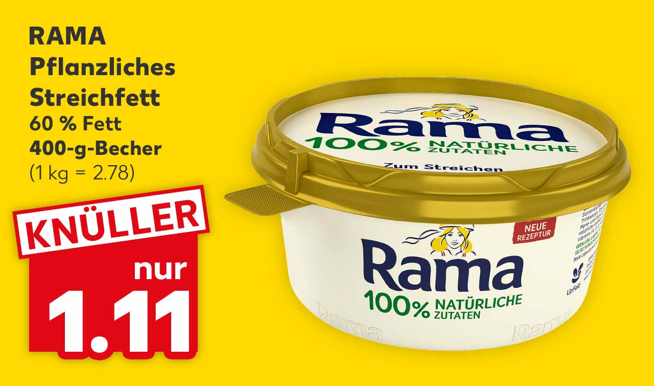 RAMA Pflanzliches Streichfett, 60 % Fett, 400-g-Becher für 1.11 Euro (1 kg = 2.78)
