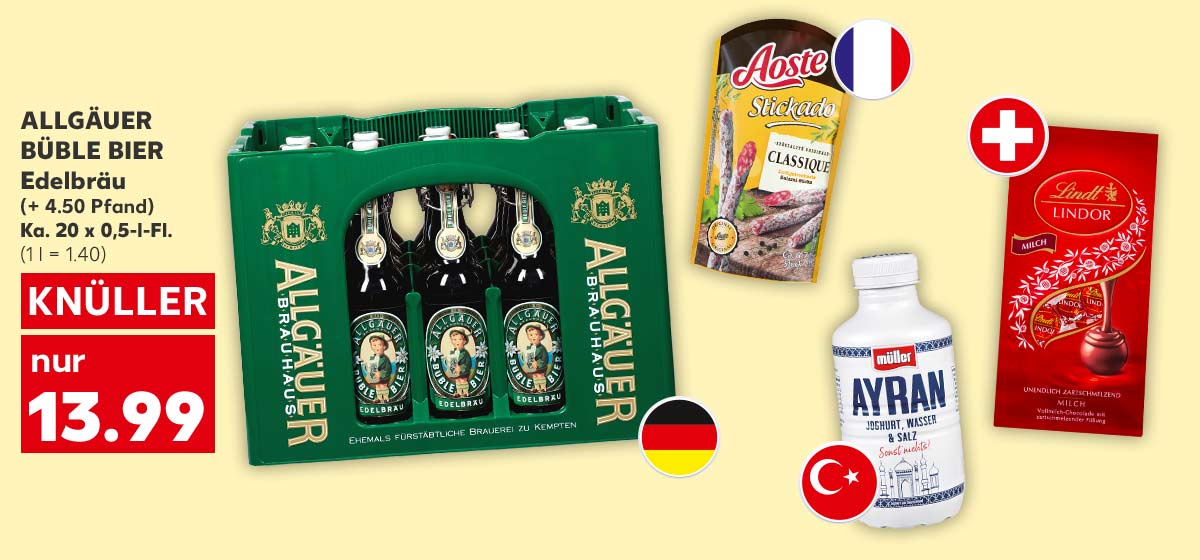 ALLGÄUER BÜBLE BIER Edelbräu, (+4.50 Pfand), Ka. 20 x 0,5-l-Fl. für 13.99 Euro (1 l = 1.40); Flagge: Deutschland; Weitere Produktabbildungen: AOSTE Stickado Mini-Salamis; Flagge: Frankreich, MÜLLER Ayran oder Kefir; Flagge: Türkei, LINDT Lindor Kugeln; Flagge: Schweiz