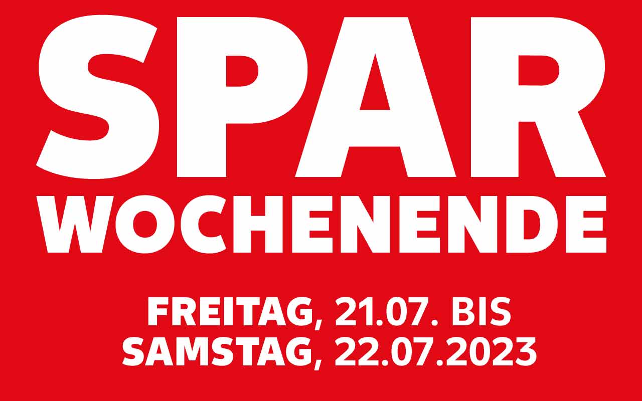 Schriftzug: SPARWOCHENENDE FREITAG, 21.07. BIS SAMSTAG, 22.07.2023