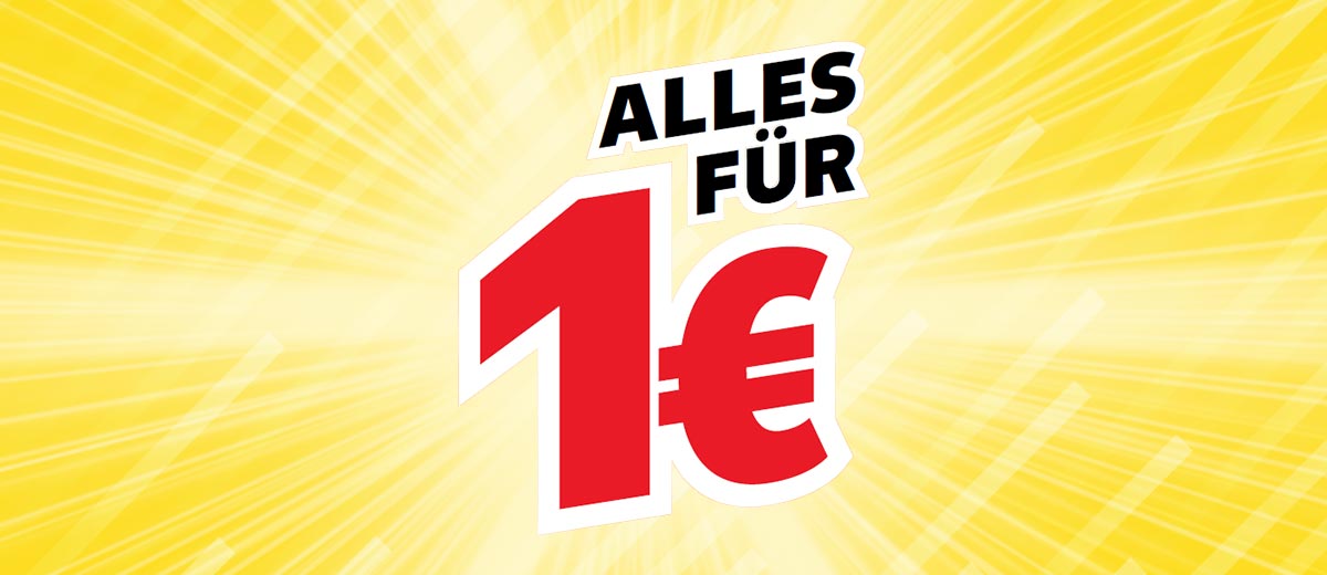 Schriftzug: Alles für 1€