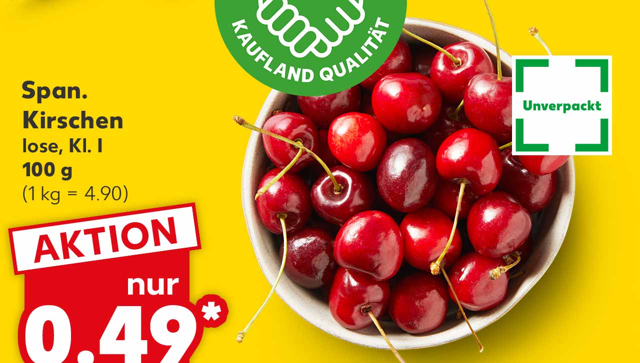 Span. Kirschen, lose, Kl. I, 100 g für 0.49 Euro* (1 kg = 4.90); Logo: Unverpackt; Logo: FRISCHEVERSPRECHEN KAUFLAND QUALITÄT