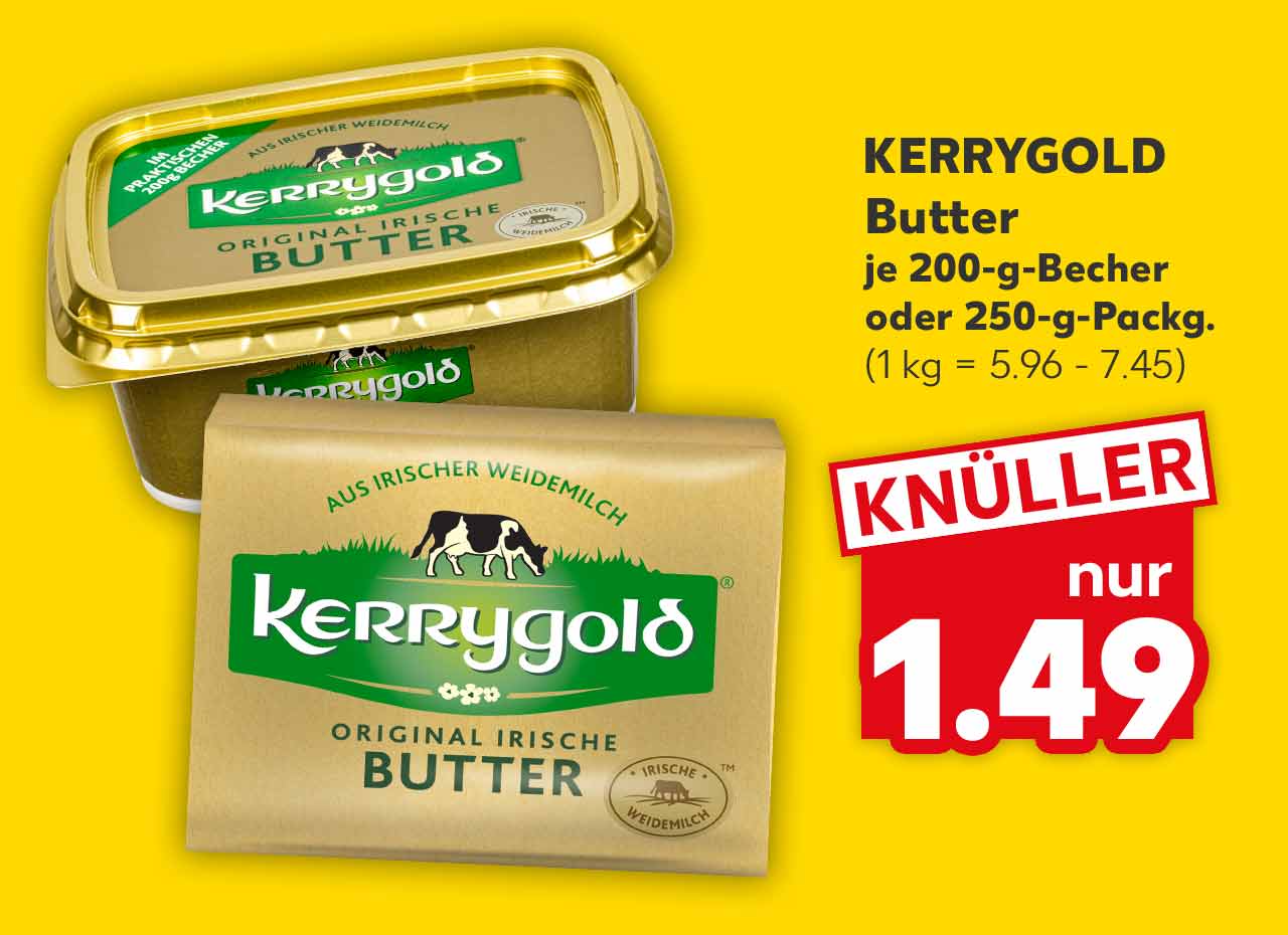 KERRYGOLD Butter, versch. Sorten, je 200-g-Becher oder 250-g-Packg. für 1.49 Euro (1 kg = 5.96 - 7.45)