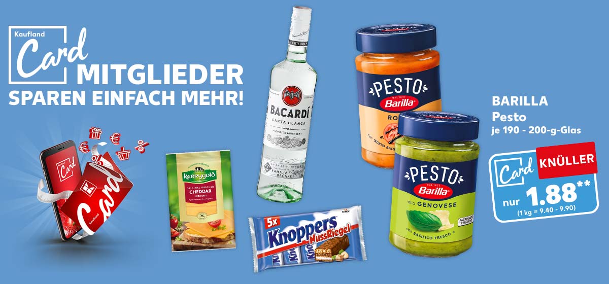 Schriftzug und Logo: Kaufland Card Mitglieder sparen einfach mehr!; Barilla Pesto, versch. Sorten je 190 - 200-g-Glas zum Kaufland Card Preis für 1.88 Euro** (1 kg = 9.40 - 9.90); Weitere Produktabbildungen: Bacardi Carta Blanca, Negra oder Spiced, Knoppers Riegel, Kerrygold Orig. irischer Cheddar oder Butterkäse