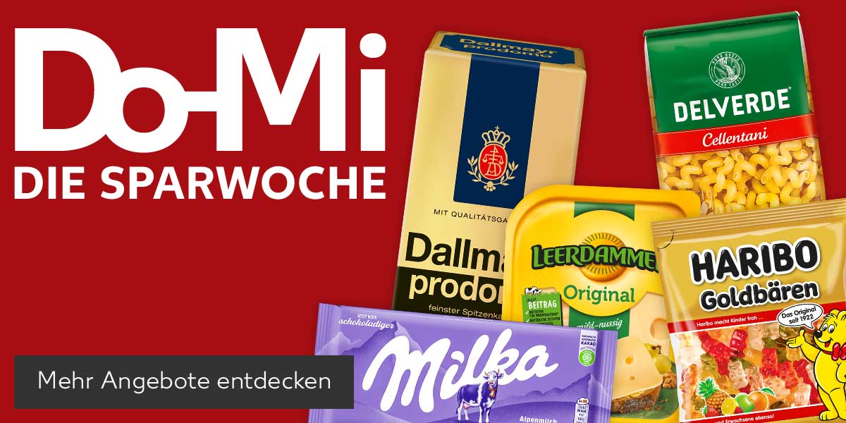 Schriftzug: Do-Mi Die Sparwoche; Produktabbildungen: Milka Schokolade, Leerdammer Holl. Schnittkäse, Haribo Fruchtgummis oder Lakritz, Delverde Ital. Teigwaren, Dallmayr Prodomo; Button: Mehr Angebote entdecken