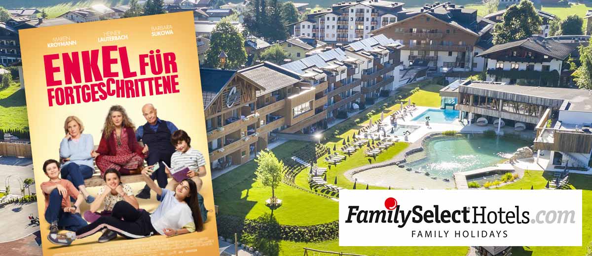Abbildung: Central Holiday Resort Flachau in Österreich; Filmplakat: Enkel für Fortgeschrittene; Logo: FamilySelectHotels.com, Family Holidays