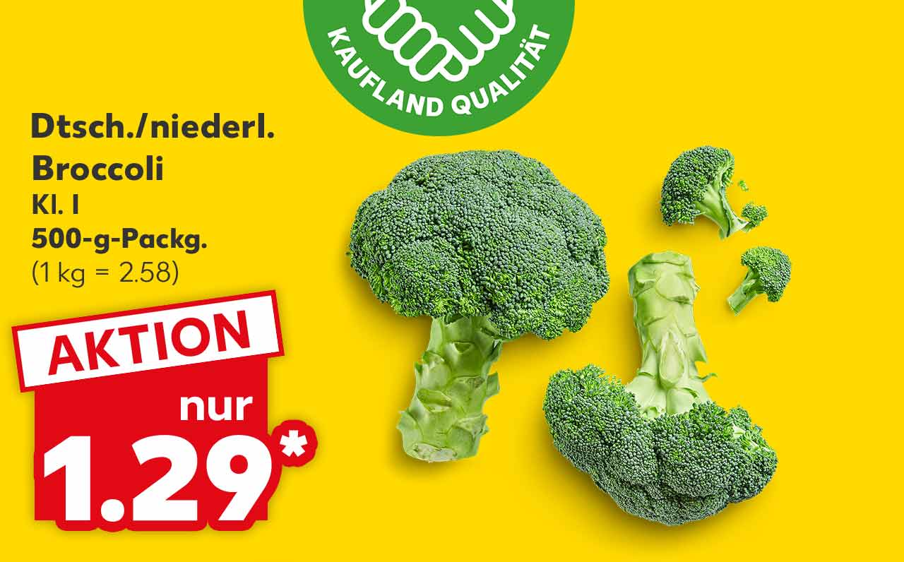 Dtsch./niederl. Broccoli, Kl. I, 500-g-Packg. für 1.29 Euro* (1 kg = 2.58); Logo: Frischeversprechen Kaufland Qualität