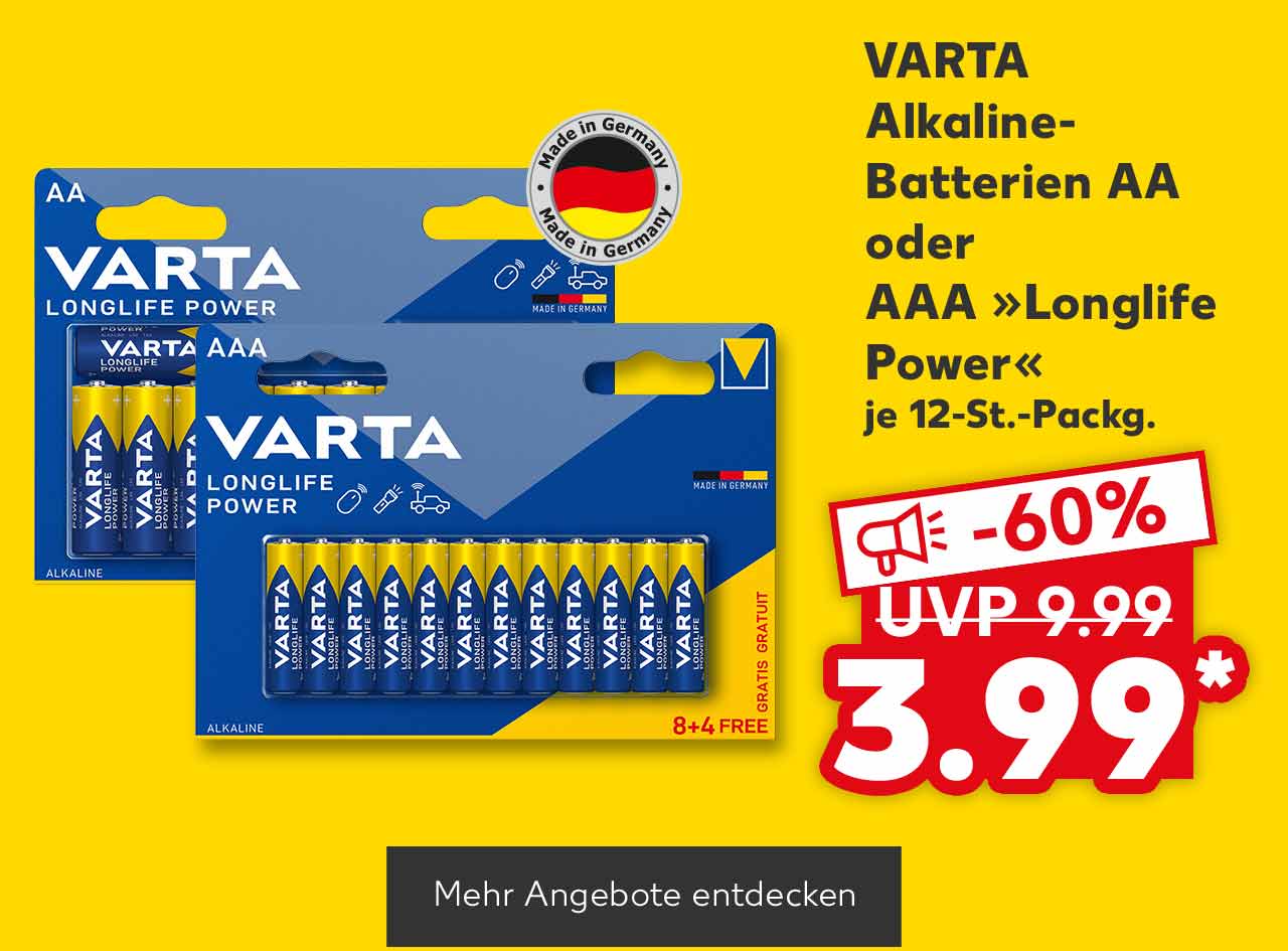 Varta Alkaline-Batterien AA oder AAA »Longlife Power«, je 12-St.-Packg. für 3.99 Euro* (UVP = 9.99 Euro); Button: Mehr Angebote entdecken
