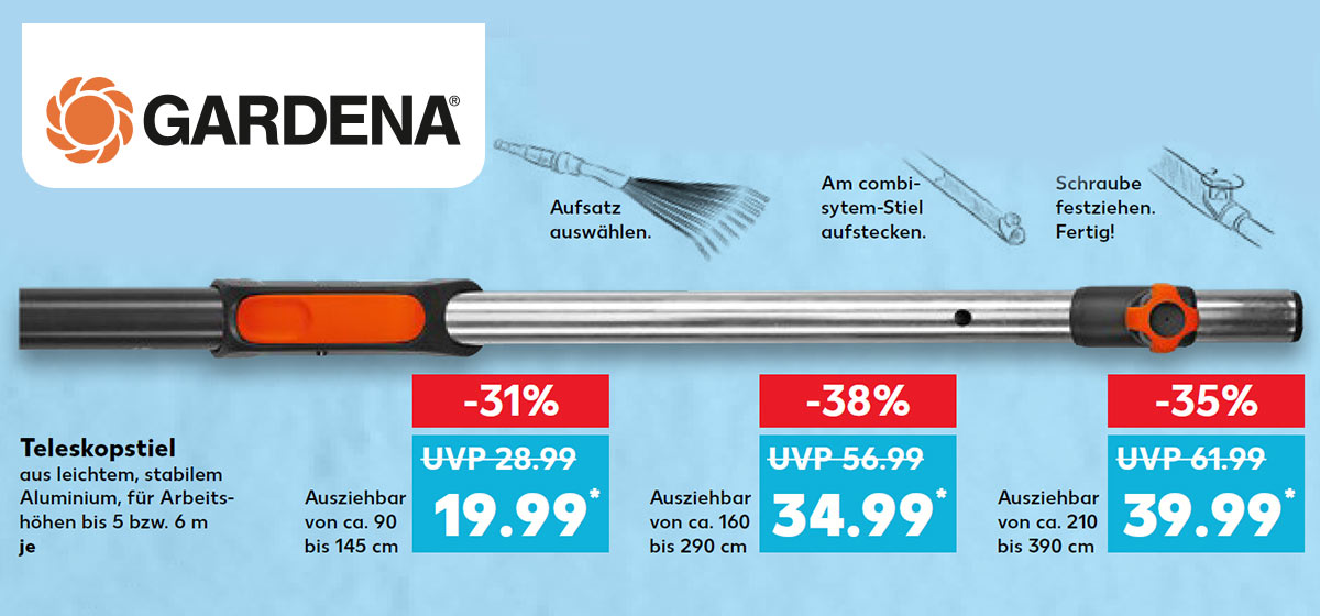 Logo: Gardena®; Produktabbildung: Teleskopstiel, aus leichtem, stabilem Aluminium, für Arbeitshöhen bis 5 bzw. 6 m; Ausziehbar von ca. 90 bis 145 cm, je für 19.99 Euro* (UVP = 28.99 Euro); Ausziehbar von ca. 160 bis 290 cm, je für 34.99 Euro* (UVP = 56.99 Euro); Ausziehbar von ca. 210 bis 390 cm, je für 39.99 Euro* (UVP = 61.99 Euro); Störer: Aufsatz auswählen.; Störer: Aufsatz auswählen; Störer: Am combisystem-Stiel aufstecken., Störer: Schraube festziehen. Fertig!