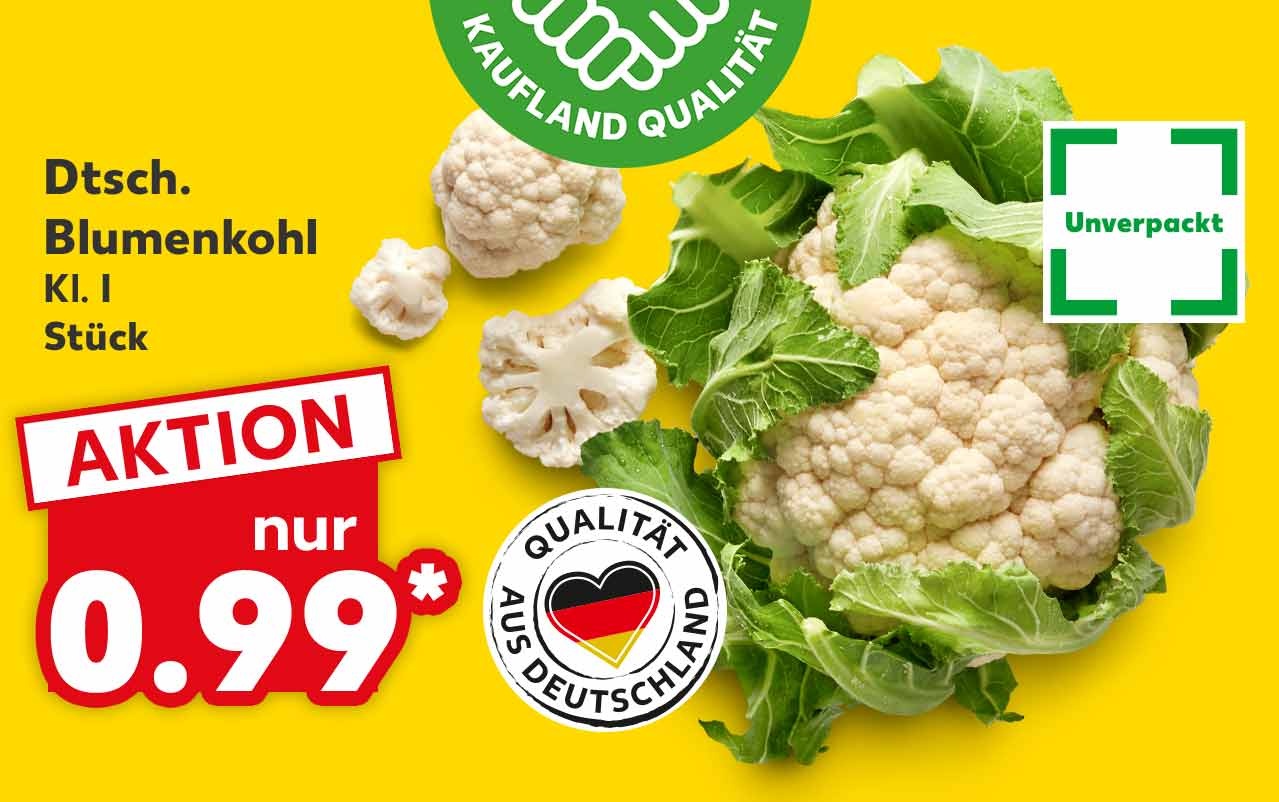 Dtsch. Blumenkohl, lose, Kl. I, Stück 0.99 Euro*; Logo: Qualität aus Deutschland; Logo: unverpackt