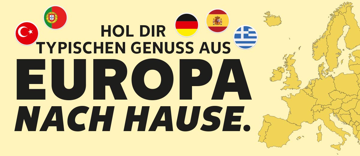 Schriftzug: Hol dir typischen Genuss aus Europa nach Hause.; Abbildung: Verschiedene Flaggen versch. Länder aus Europa; Abbildung: Landkarte Europa