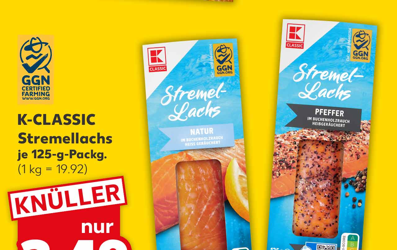 K-Classic Stremellachs, versch. Sorten, je 125-g-Packg. für 2.49 Euro (1 kg = 19.92); Logo: GGN