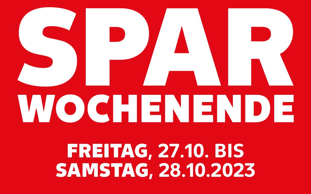 Schriftzug: Sparwochenende Freitag, 27.10. bis Samstag, 28.10.2023