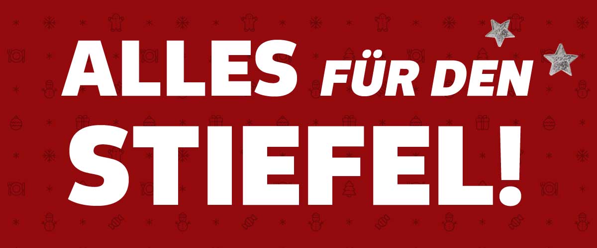 Schriftzug: Alles für den Stiefel!; Hintergrund: Sterne