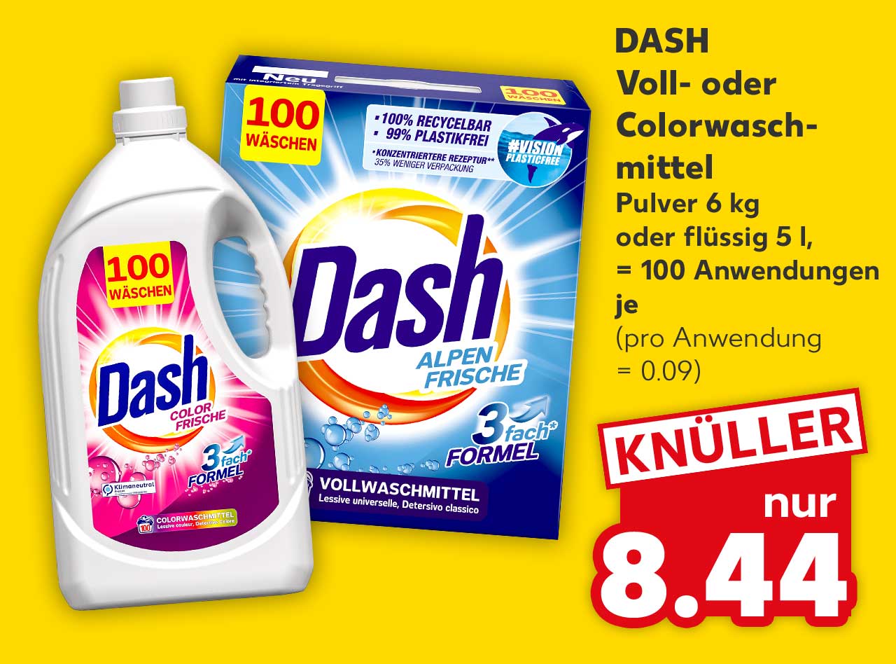 Dash Voll- oder Colorwaschmittel, versch. Sorten, Pulver 6 kg oder flüssig 5 l, = 100 Anwendungen, je für 8.44 Euro (pro Anwendung = 0.09)
