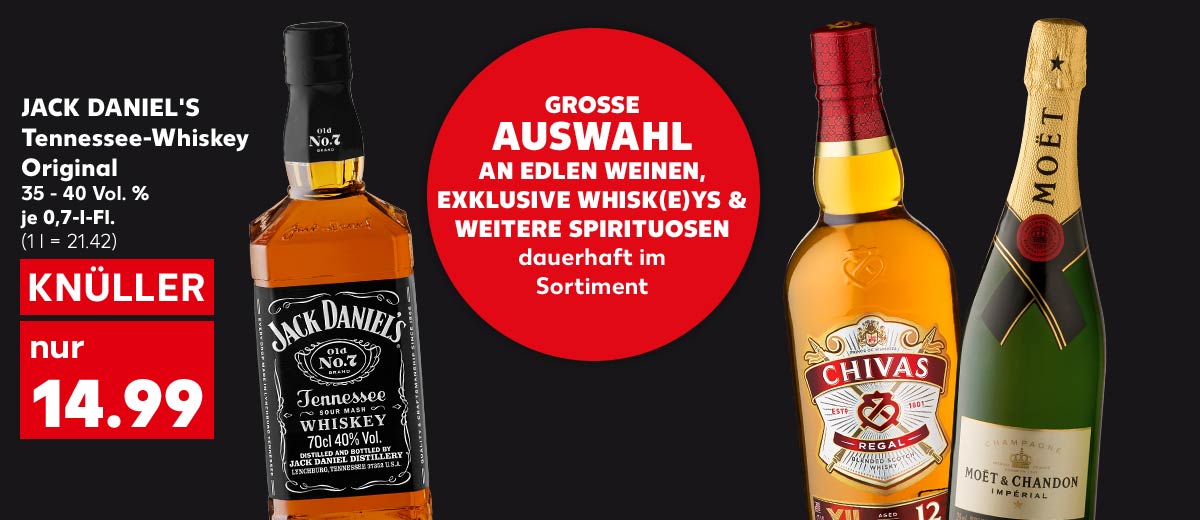 Jack Daniel's Tennessee-Whiskey Original, 35 - 40 Vol. %, je 0,7-l-Fl. für 14.99 Euro (1 l = 21.42); Weitere Produktabbildungen: Chivas Regal Blended Scotch Whisky, Moët & Chandon Champagner Brut Impérial; Störer: Große Auswahl an edlen Weinen, exklusive Whisk(e)ys & weitere Spirituosen dauerhaft im Sortiment
