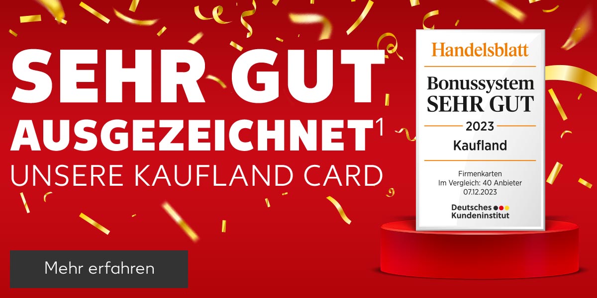 Schriftzug: Sehr gut ausgezeichnet¹, Unsere Kaufland Card; Logo: Handelsblatt, Bonussystem Sehr gut, 2023, Kaufland, Firmenkarten, Im Vergleich: 40 Anbieter, 07.12.2023, Deutsches Kundeninstitut; Abbildung: Goldenes Konfetti; Button: Mehr erfahren