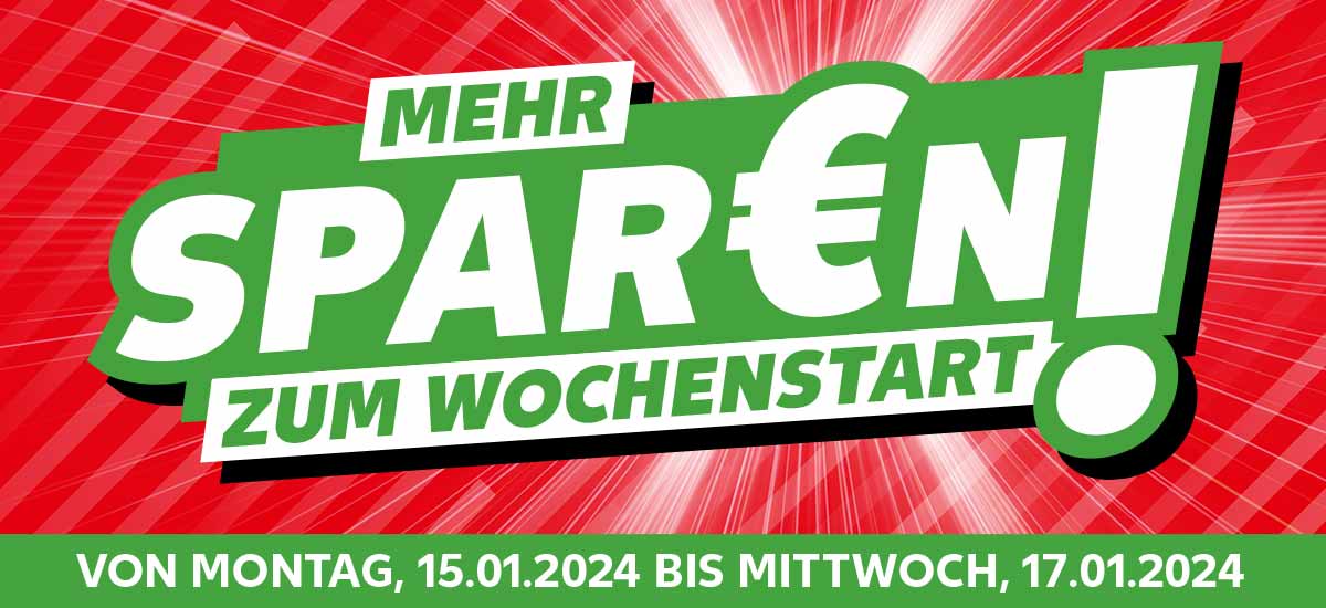 Schriftzug: Mehr Spar€n zum Wochenstart; Von Montag, 15.01.2024 bis Mittwoch, 17.01.2024