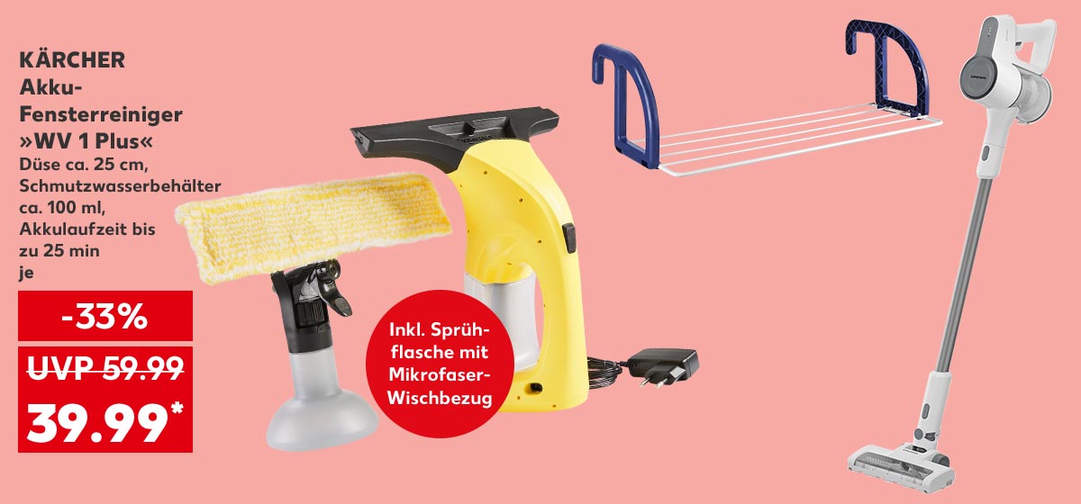 Kärcher Akku-Fensterreiniger »WV 1 Plus«, Düse ca. 25 cm, Schmutzwasserbehälter, ca. 100 ml, Akkulaufzeit bis zu 25 min, je für 39.99 Euro* (UVP = 59.99 Euro); Störer: Inkl. Sprühflasche mit Mikrofaser-Wischbezug; Weitere Produktabbildungen: Leifheit Hängetrockner »Classic 25«, Grundig 2-in-1-Akku-Stielstaubsauger »VCP 3330 L«