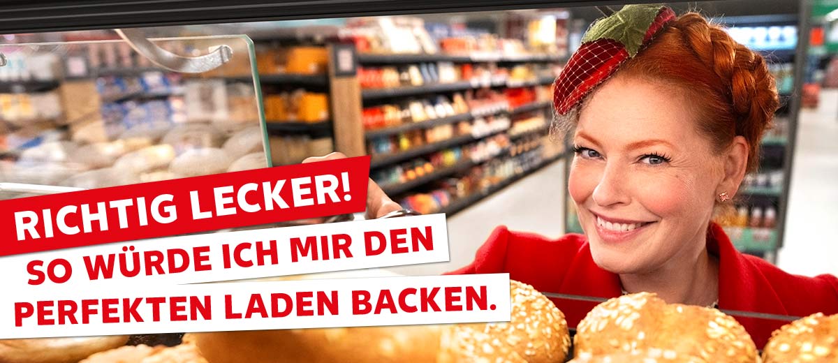 Schriftzug: Richtig lecker! So würde ich mir den perfekten Laden backen.; Abbildung: Enie van de Meiklokjes in einer Kaufland-Filiale