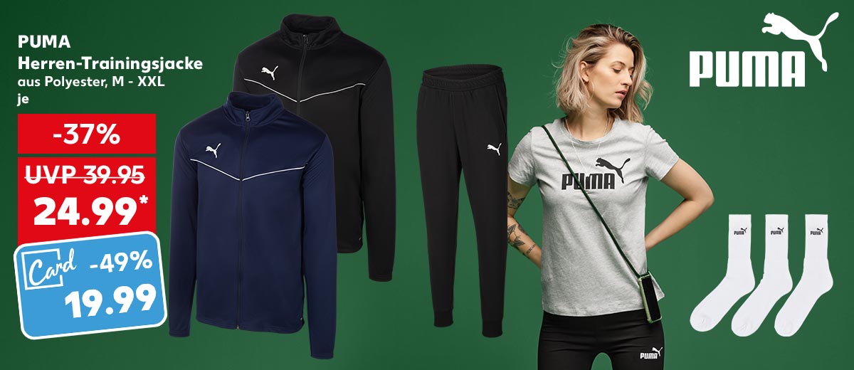 Puma Herren-Trainingsjacke aus Polyester, M - XXL, je für 24.99 Euro* (UVP = 39.95 Euro); Kaufland Card Preis: 19.99 Euro**; Weitere Produktabbildungen: Puma Herren-Trainingshose; Puma T-Shirt, Puma Sport- oder Sneakersocken; Logo: Puma