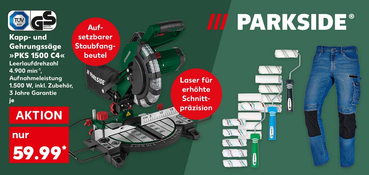 Logo Parkside®; Parkside Kapp- und Gehrungssäge »PKS 1500 C4«, Leerlaufdrehzahl 4.900 min⁻¹, Aufnahmeleistung 1.500 W, inkl. Zubehör, 3 Jahre Garantie, je für 59.99 Euro*; Störer: Aufsetzbarer Staubfangbeutel; Störer: Laser für erhöhte Schnittpräzision; Störer: Tüv Gs; Weitere Produktabbildungen: Parkside Lasur-, Plüsch- oder Schaumwalzen-Set; Parkside Jeans-Arbeitsbundhose