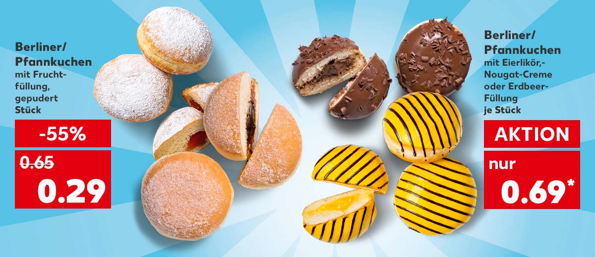 Berliner/ Pfannkuchen mit Fruchtfüllung, gepudert, Stück für 0.29 Euro; Berliner/ Pfannkuchen mit Eierlikör,- Nougat-Creme oder Erdbeer-Füllung, je Stück für 0.69 Euro*