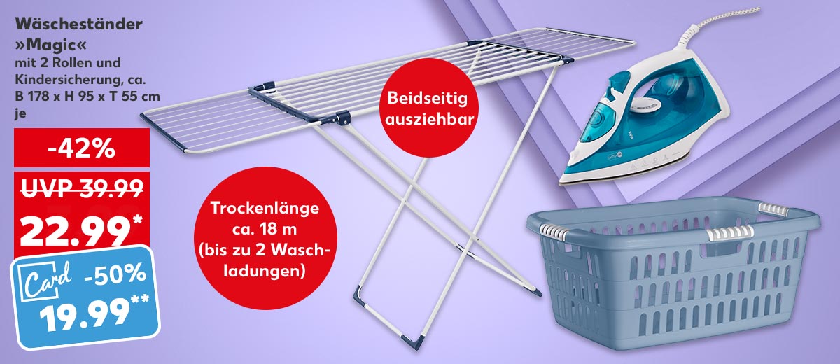 Wäscheständer »Magic«, aus Stahl und Kunststoff, mit 2 Rollen und Kindersicherung, ca. B 178 x H 95 x T 55 cm, je für 22.99 Euro* (UVP = 39.99 Euro); Kaufland Card Preis: 19.99 Euro**; Störer: Trockenlänge ca. 18 m (bis zu 2 Waschladungen); Störer: Beidseitig ausziehbar; Weitere Produktabbildungen: Switch On® Dampfbügeleisen »IS-F1401«, K-Classic Wäschekorb oder -wanne