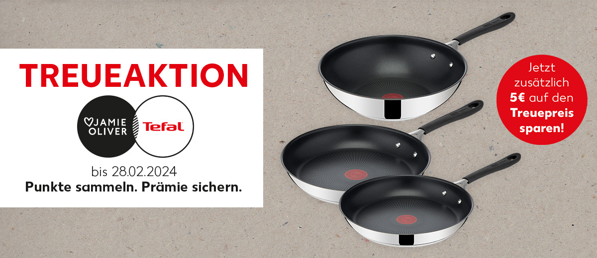 Schriftzug: Treueaktion Jamie Oliver by Tefal bis 28.02.2024 Punkte sammeln. Prämie sichern.; Produktabbildungen: Jamie Oliver by Tefal Edelstahl-Pfanne Ca. Ø 24 cm, Jamie Oliver by Tefal Edelstahl-Pfanne Ca. Ø 28 cm, Jamie Oliver by Tefal Edelstahl-Wokpfanne Ca. Ø 28 cm; Störer: Jetzt zusätzlich 5€ auf den Treuepreis sparen!