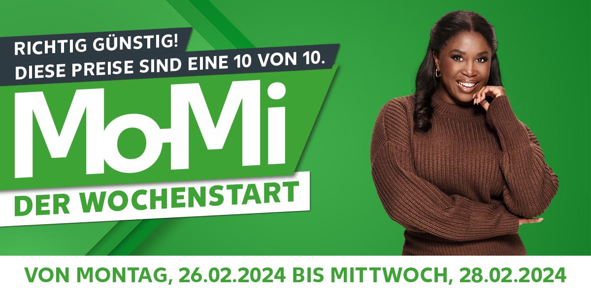 Schriftzug: Richtig günstig! Diese Preise sind eine 10 von 10., Mo-Mi der Wochenstart; Von Montag, 26.02.2024 bis Mittwoch, 28.02.2024; Abbildung: Motsi Mabuse