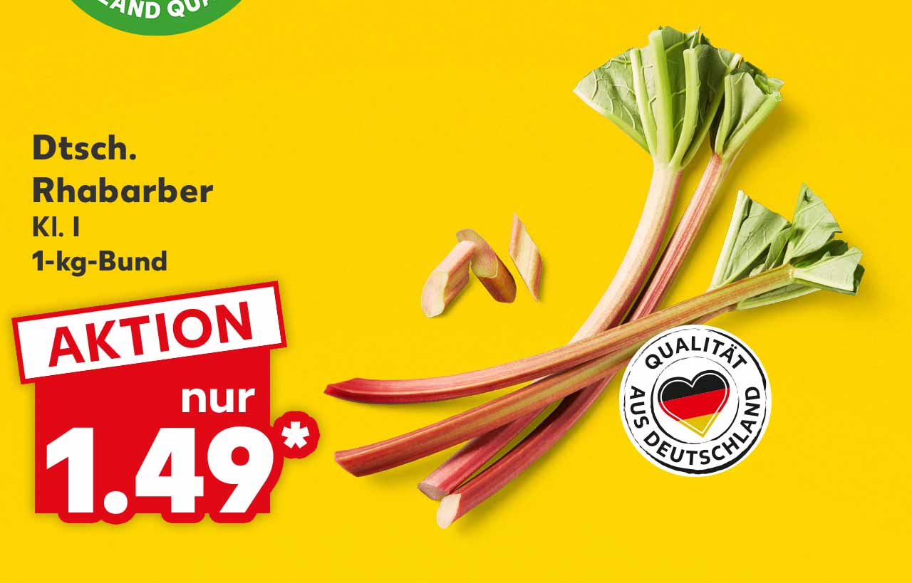 Dtsch. Rhabarber, Kl. I, 1-kg-Bund für 1.49 Euro*; Logo: Qualität aus Deutschland