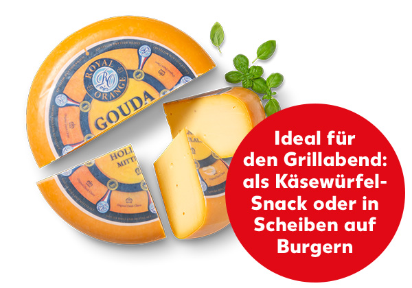 Royal Orange Gouda mittelalt***; Störer: Ideal für den Grillabend: als Käsewürfel-Snack oder in Scheiben auf Burgern