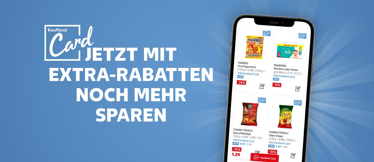 Schriftzug und Logo: Kaufland Card, Jetzt mit Extra-Rabatten noch mehr sparen; Abbildung zeigt Kaufland-App mit Extra-Rabatten