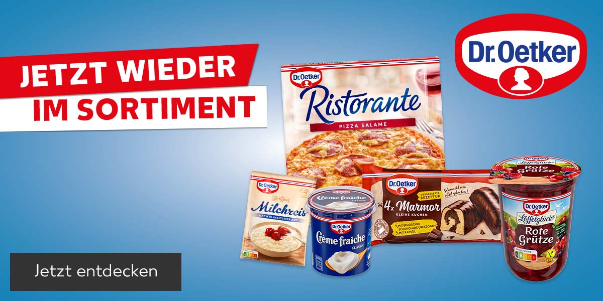 Schriftzug: Jetzt wieder im Sortiment; Abbildung: Verschiedene Produkte von Dr. Oetker; Logo: Dr. Oetker; Button: Jetzt entdecken