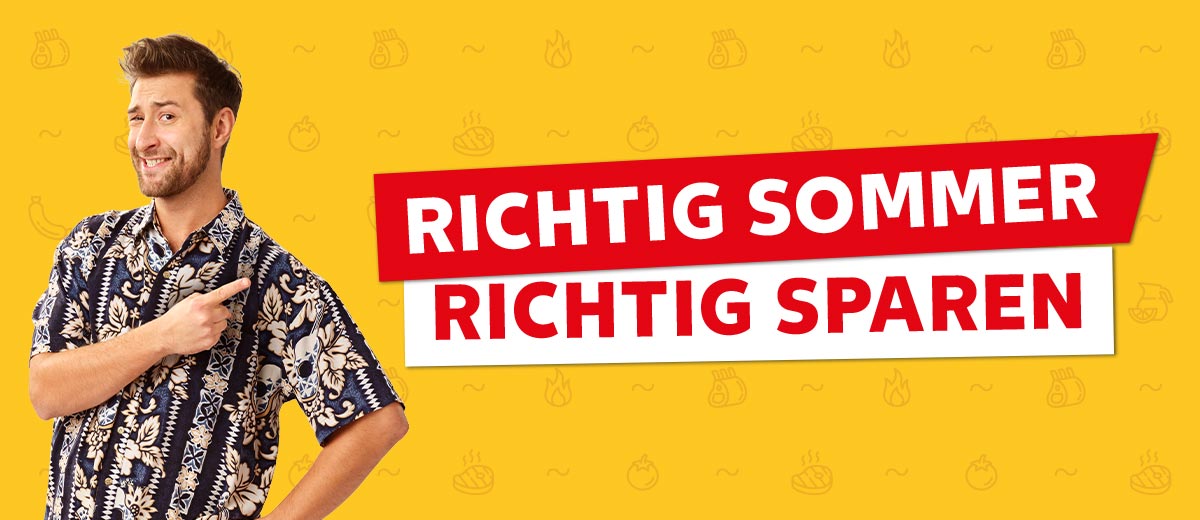 Abbildung: Ein Mann; Schriftzug: Richtig Sommer, richtig sparen