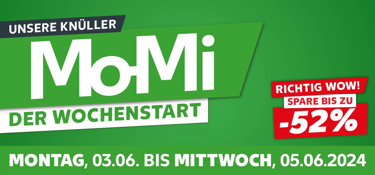 Schriftzug: Unsere Knüller, Mo-Mi, Der Wochenstart; Von Montag, 03.06. bis Mittwoch, 05.06.2024; Störer: Richtig Wow! Spare bis zu -52%