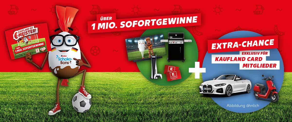 Abbildung: Mr. Schoko-Bon mit einem Rubbellos und einem Fußball; Schriftzug: Über 1 Mio. Sofortgewinne! Abbildung: Störer mit verschiedenen Gewinnen; Störer mit Schriftzug: Extra-Chance, Exklusiv für Kaufland Card Mitglieder, mit versch. Gewinnen; Schriftzug: Abbildung ähnlich