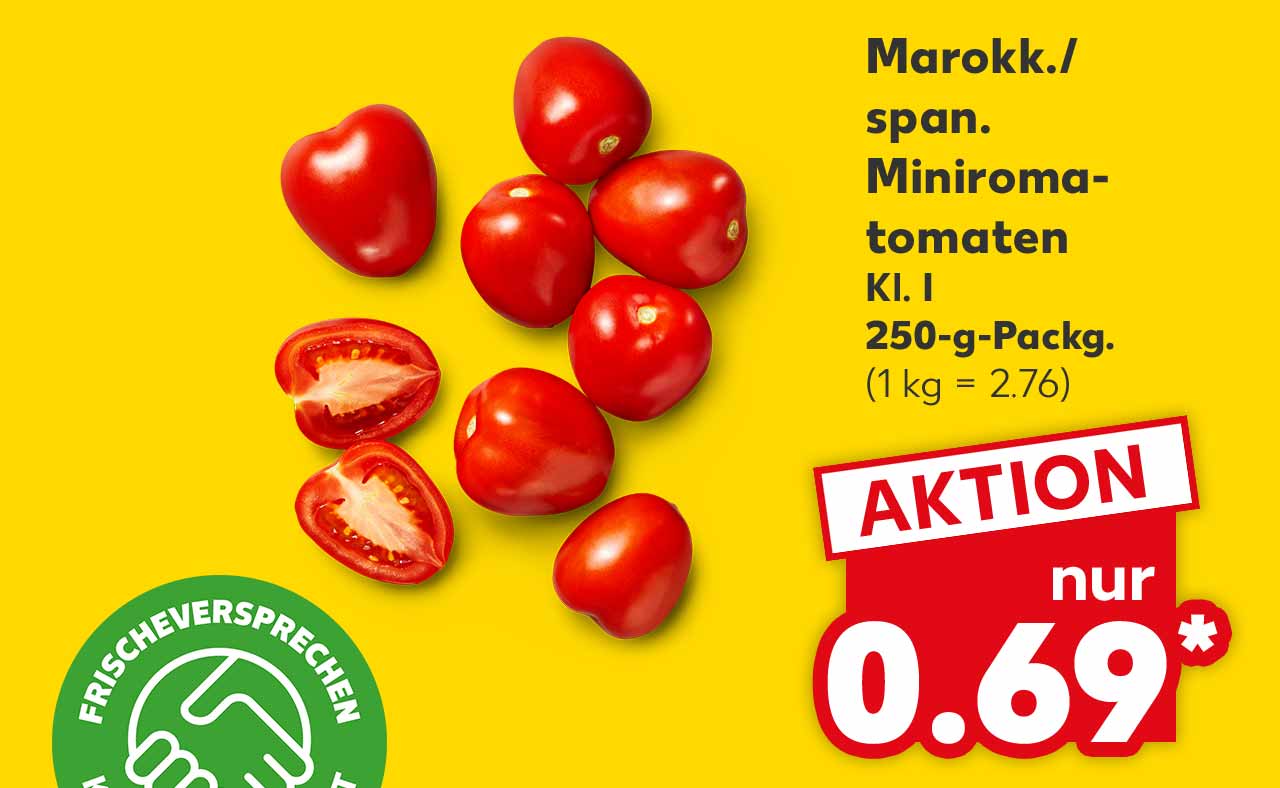 Marokk./span. Miniromatomaten, Kl. I, 250-g-Packg. für 0.69 Euro* (1 kg = 2.76); Logo: Frischeversprechen Kaufland Qualität