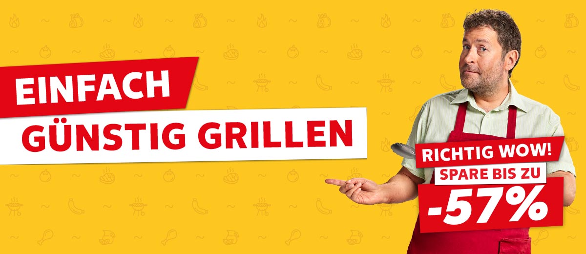 Schriftzug: Einfach günstig grillen; Abbildung: Ein Mann in einer Grillschürze; Störer: Richtig wow! Spare bis zu -57%