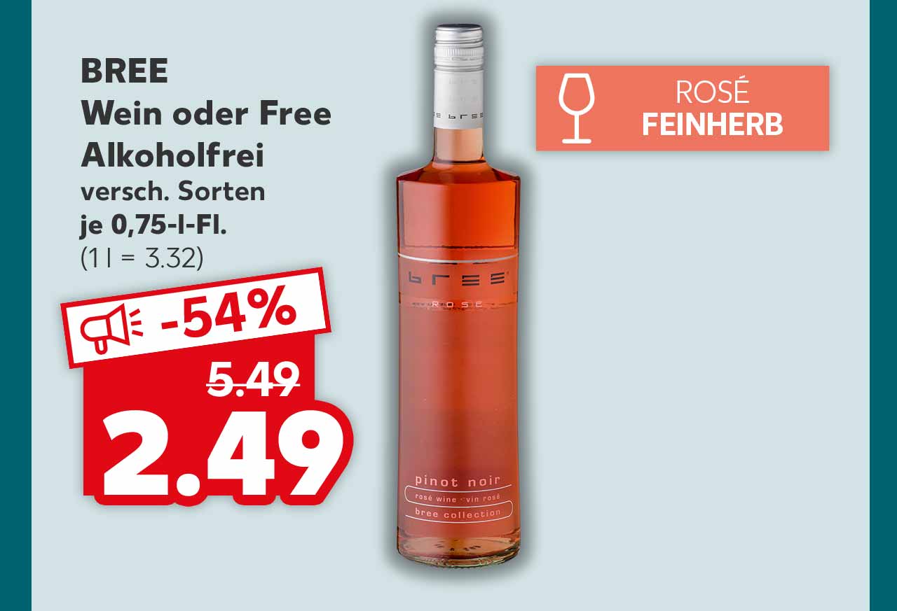 Bree Wein oder Free Alkoholfrei, versch. Sorten, je 0,75-l-Fl. für 2.49 Euro (1 l = 3.32); Störer Rosé Feinherb