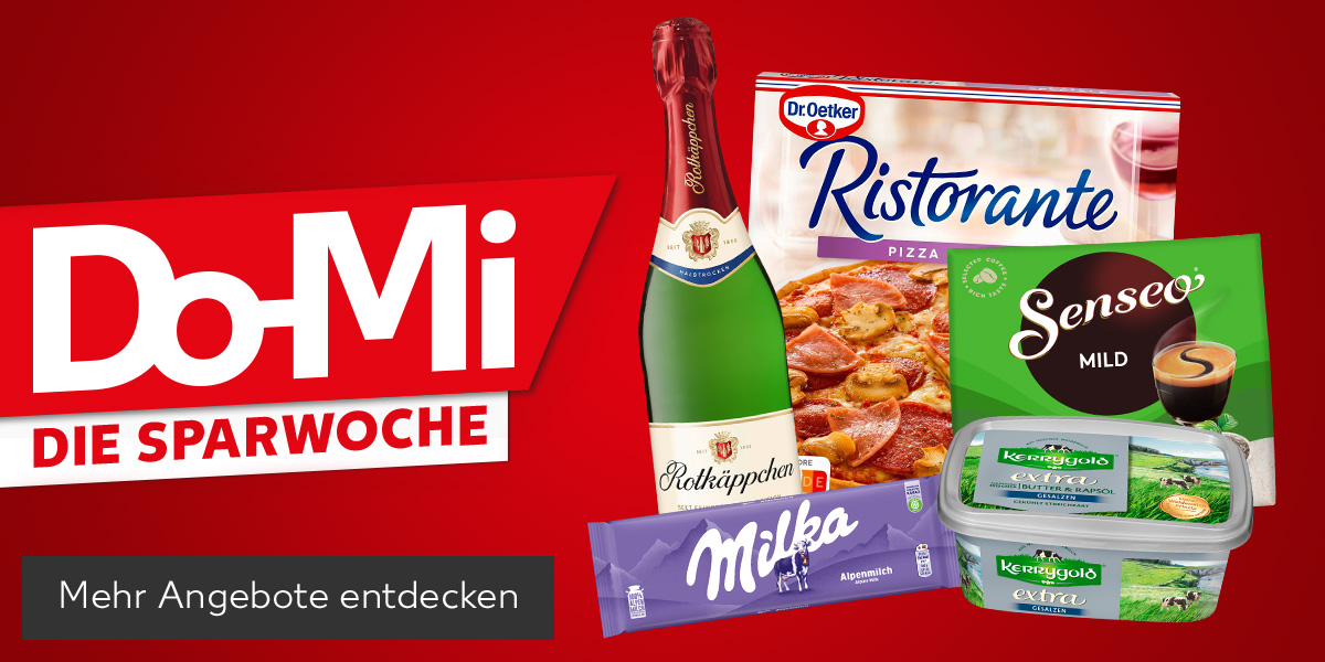 Schriftzug: Do-Mi, Die Sparwoche; Produktabbildungen: Dr. Oetker Ristorante Pizza, Rotkäppchen Sekt, Senseo Kaffeepads, Milka Schokolade, Kerrygold Extra; Button: Mehr Angebote entdecken