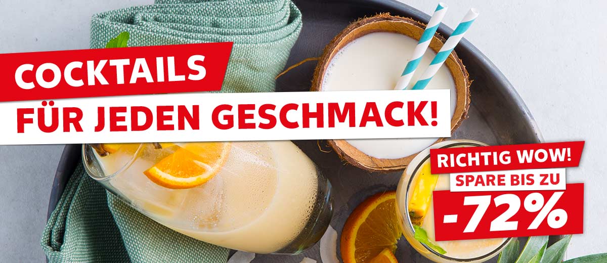 Schriftzug: Cocktails für jeden Geschmack!; Abbildung: Batida African Taste; Störer: Richtig wow! Spare bis zu -72%